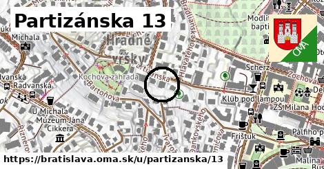 Partizánska 13, Bratislava