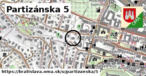 Partizánska 5, Bratislava