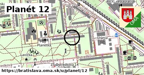 Planét 12, Bratislava