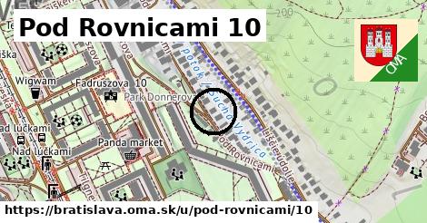 Pod Rovnicami 10, Bratislava