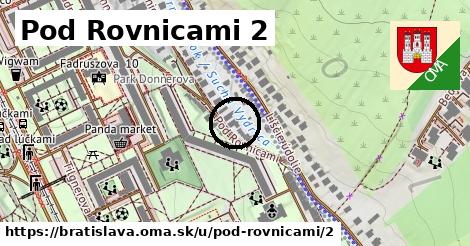 Pod Rovnicami 2, Bratislava