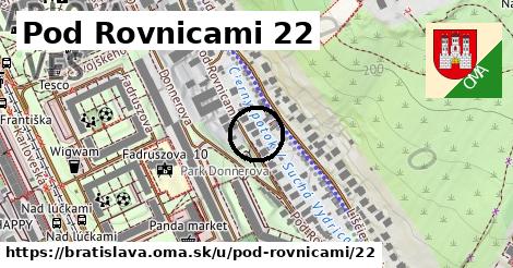 Pod Rovnicami 22, Bratislava