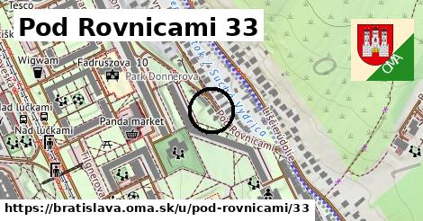 Pod Rovnicami 33, Bratislava