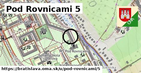 Pod Rovnicami 5, Bratislava