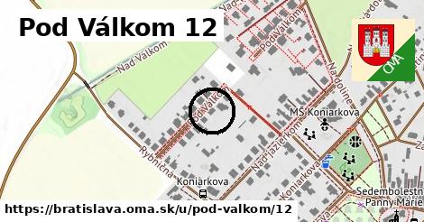 Pod Válkom 12, Bratislava