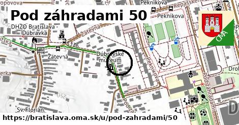 Pod záhradami 50, Bratislava