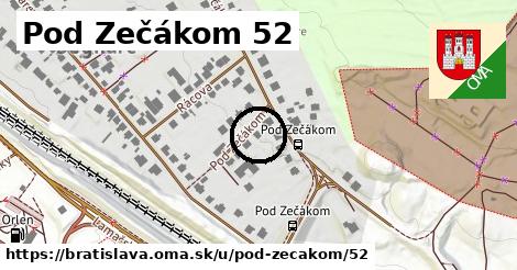 Pod Zečákom 52, Bratislava