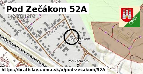 Pod Zečákom 52A, Bratislava