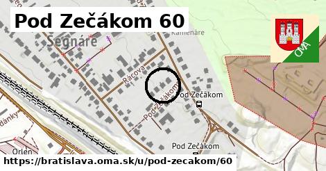 Pod Zečákom 60, Bratislava