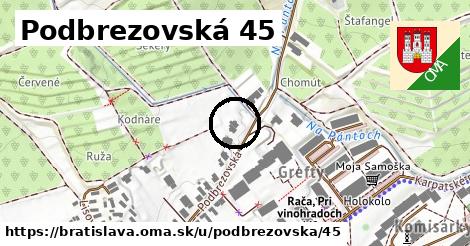 Podbrezovská 45, Bratislava