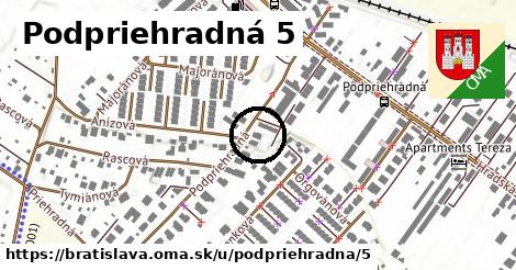 Podpriehradná 5, Bratislava