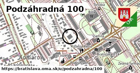 Podzáhradná 100, Bratislava