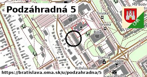 Podzáhradná 5, Bratislava
