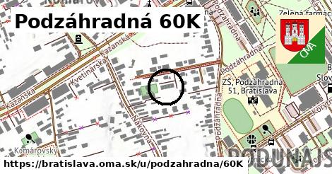 Podzáhradná 60K, Bratislava