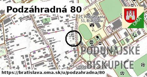Podzáhradná 80, Bratislava
