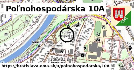 Poľnohospodárska 10A, Bratislava