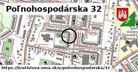 Poľnohospodárska 32, Bratislava