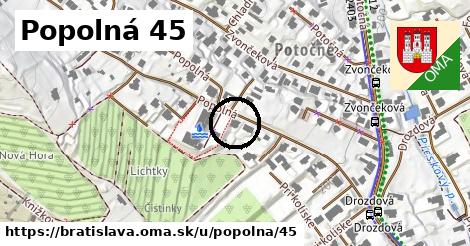 Popolná 45, Bratislava
