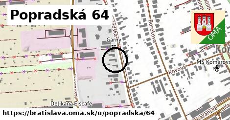 Popradská 64, Bratislava