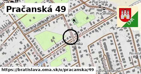 Pračanská 49, Bratislava