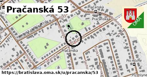 Pračanská 53, Bratislava