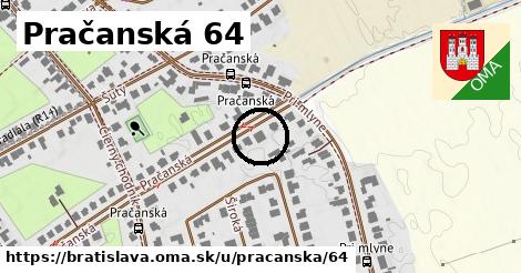Pračanská 64, Bratislava