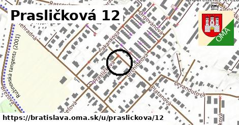 Prasličková 12, Bratislava