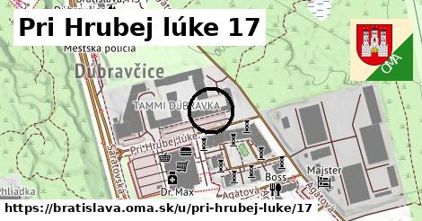 Pri Hrubej lúke 17, Bratislava