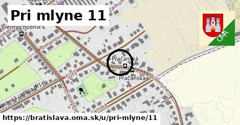 Pri mlyne 11, Bratislava