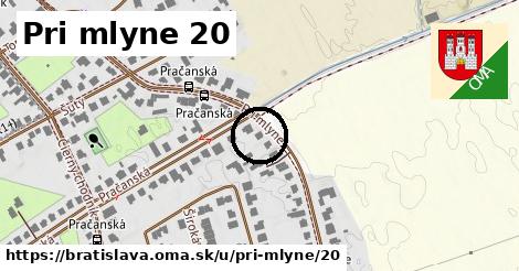 Pri mlyne 20, Bratislava