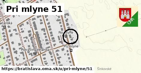 Pri mlyne 51, Bratislava