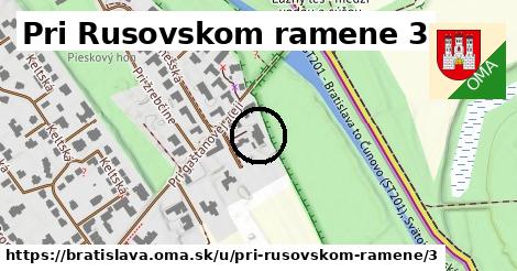 Pri Rusovskom ramene 3, Bratislava