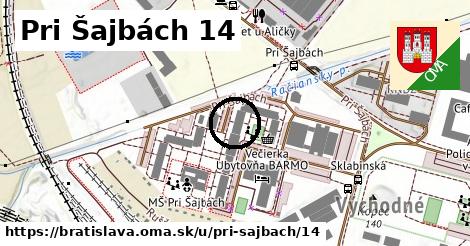 Pri Šajbách 14, Bratislava