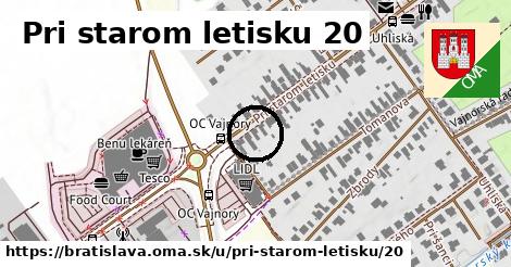 Pri starom letisku 20, Bratislava