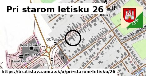 Pri starom letisku 26, Bratislava