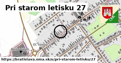 Pri starom letisku 27, Bratislava