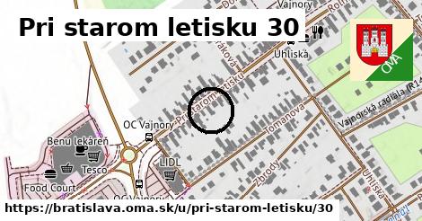 Pri starom letisku 30, Bratislava