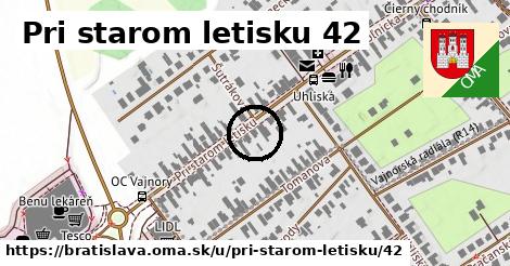 Pri starom letisku 42, Bratislava