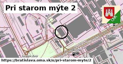 Pri starom mýte 2, Bratislava