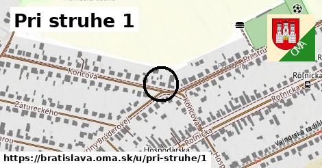 Pri struhe 1, Bratislava