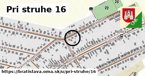 Pri struhe 16, Bratislava