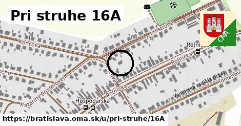 Pri struhe 16A, Bratislava