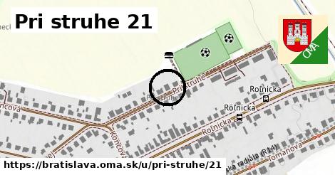 Pri struhe 21, Bratislava