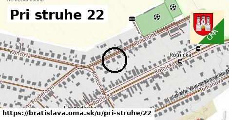 Pri struhe 22, Bratislava