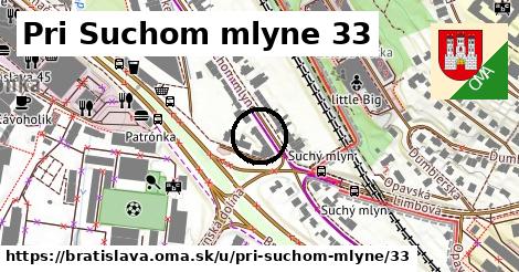 Pri Suchom mlyne 33, Bratislava