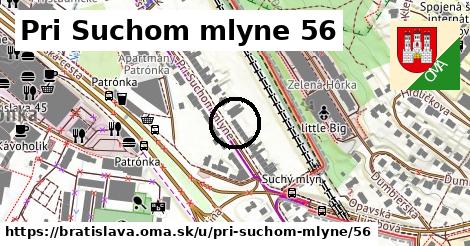 Pri Suchom mlyne 56, Bratislava