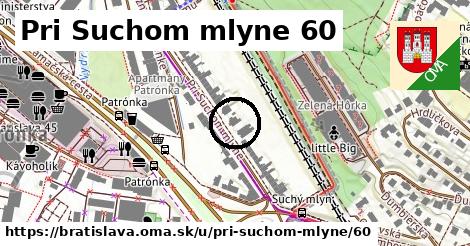 Pri Suchom mlyne 60, Bratislava