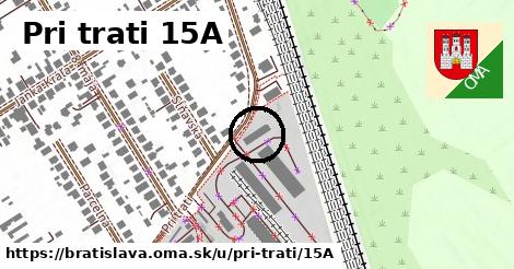 Pri trati 15A, Bratislava