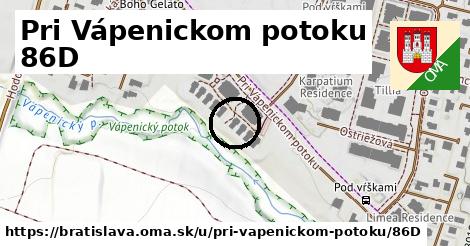 Pri Vápenickom potoku 86D, Bratislava