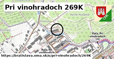 Pri vinohradoch 269K, Bratislava